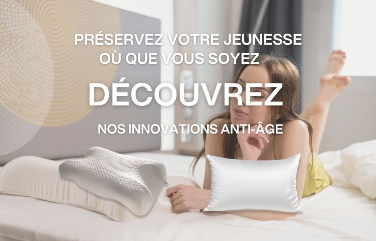 Oreillers anti-âge et taies beauté pour protéger la peau et les cheveux