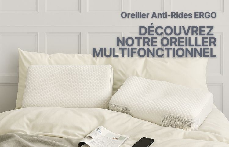Sommeil réparateur avec oreiller ergonomique anti-rides et anti-acouphènes ERGO